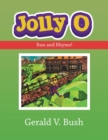Jolly O : Run and Rhyme! - Book