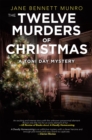The Twelve Murders of Christmas : A Toni Day Mystery - eBook