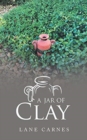 A Jar of Clay - Book