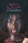 Miss Ruby Midnight and Darkboy - eBook