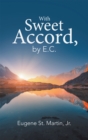With Sweet Accord, by E.C. - eBook