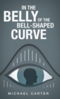 In the Belly of the Bell-Shaped Curve - Book