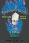 Shake Them Haters off Volume 15 : Mastering Your Spelling Skill - the Study Guide - Book