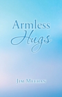 Armless Hugs - Book