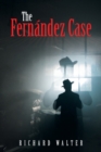 The Fernandez Case - Book
