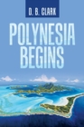 Polynesia Begins - Book