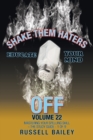 Shake Them Haters off Volume 22 : Mastering Your Spelling Skill - the Study Guide- 1 of 9 - Book