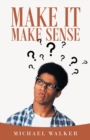 Make It Make Sense - Book