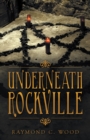 Underneath Rockville - eBook