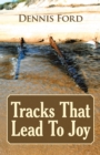 Tracks That Lead to Joy - eBook