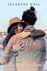 Lanie and Zane : I Belong to You - Book
