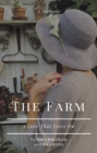 The Farm : A Love That Lives On - eBook