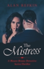 The Mistress : A Mauro Bruno Detective Series Thriller - Book