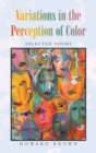 Variations in the Perception of Color : Selected Poems - eBook