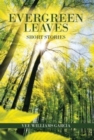 Evergreen Leaves : Short Stories - Book