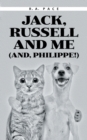 Jack, Russell and Me (And, Philippe!) - Book