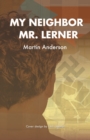 My Neighbor Mr. Lerner - Book