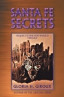 Santa Fe Secrets : Sequel to the New Mexico Trilogy - eBook