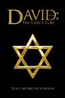 David : The Lion's Cubs - Book
