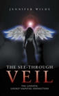 The See-Through Veil : The Empath, Energy Vampire Connection - eBook