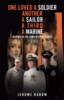One Loved a Soldier : Another, a Sailor, a Third, a Marine: Seventh in the Zuma Mystery Series - Book