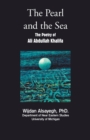 The Pearl and the Sea : The Poetry of Ali Abdullah Khalifa - eBook