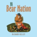 Hi Bear Nation - Book