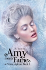 Amy Meets Fairies at Nome Aploom Book 2 : The Book of Unlimited Power - Book