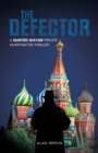The Defector : A Gunter Wayan Private Investigator Thriller - Book