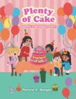 Plenty of Cake : Aubrey's Birthday Party - eBook