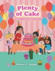 Plenty of Cake : Aubrey's Birthday Party - Book