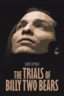The Trials of Billy Two Bears - eBook