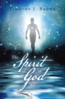 The Spirit of God : The Heart of Mankind - eBook