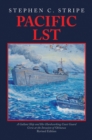 Pacific LST : A Gallant Ship and Her Hardworking Coast Guard Crew at the Invasion of Okinawa Revised Edition - eBook