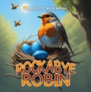 Rockabye Robin - eBook