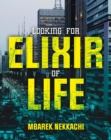 Looking for Elixir of Life - eBook