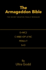 The Armageddon Bible : The Secret Weapon Finally Revealed - eBook