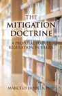 The Mitigation Doctrine : A Proposal for its Regulation in Brazil - eBook