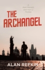 The Archangel : A Matt Moretti and Han Li Thriller - eBook