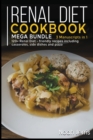 RENAL DIET COOKBOOK: MEGA BUNDLE - 3 MAN - Book
