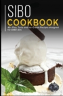 SIBO COOKBOOK : 40+ Pies, Tarts and Ice-Cream Recipes designed for SIBO diet - Book