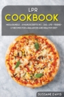 LPR COOKBOOK : MEGA BUNDLE - 6 Manuscripts in 1 - 240+ LPR - friendly recipes for a balanced and healthy diet - Book