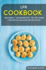 LPR COOKBOOK : MEGA BUNDLE - 7 Manuscripts in 1 - 300+ LPR - friendly recipes for a balanced and healthy diet - Book