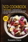 Scd Cookbook : MEGA BUNDLE - 3 Manuscripts in 1 - 120+ Pregnancy - friendly recipes including Side Dishes, Breakfast, and desserts for a delicious and tasty diet - Book