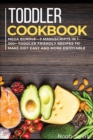 TODDLER COOKBOOK : MEGA BUNDLE - 7 Manuscripts in 1 - 300+ Toddler-friendly recipes to make diet easy and more enjoyable - Book