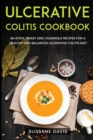 Ulcerative Colitis Cookbook : 40+ Stew, Roast and Casserole recipes for a healthy and balanced Ulcerative Colitis diet - Book
