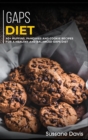 Gaps Diet : 40+ Muffins, Pancakes and Cookie recipes for a healthy and balanced GAPS diet - Book
