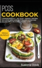 Pcos Cookbook : MEGA BUNDLE - 2 Manuscripts in 1 - 80+ PCOS - friendly recipes including pancakes, muffins, side dishes and salads for a delicious and tasty diet - Book