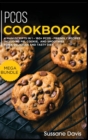 Pcos Cookbook : MEGA BUNDLE - 4 Manuscripts in 1 - 160+ PCOS - friendly recipes including pie, cookie, and smoothies for a delicious and tasty diet - Book