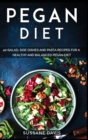 Pegan Diet : 40+ Salad, Side Dishes and Pasta recipes for a healthy and balanced Pegan diet - Book